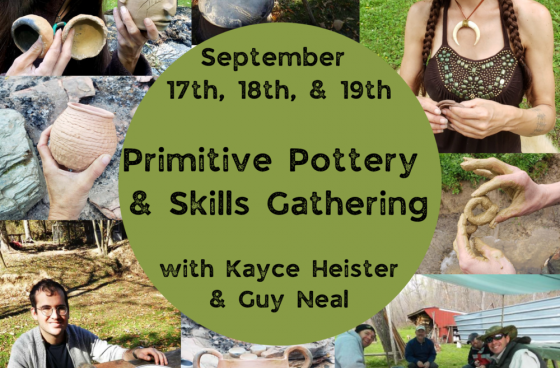 Primitive Pottery and Skills Gathering