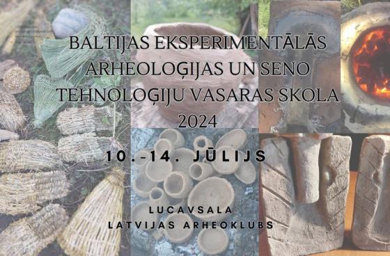 Baltic Experimental Archaeology Summer School