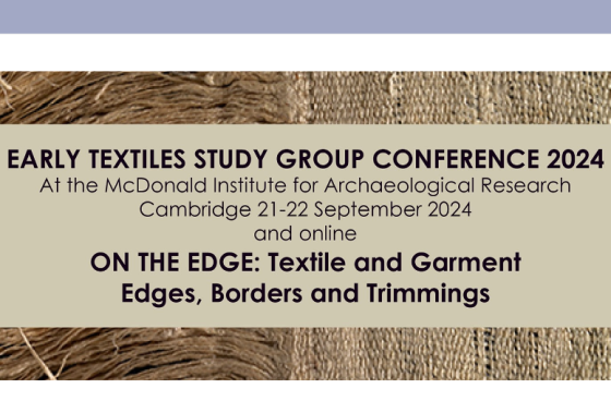Early Textile Study Group Conference 2024