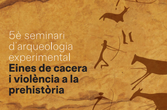 5th Experimental Archaeology Seminar Hunting and violence tools in prehistory